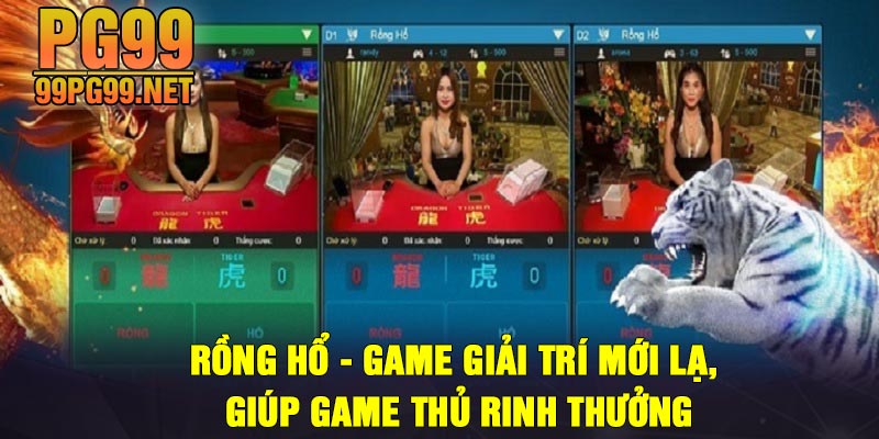 Rong Ho Game giai tri moi la giup game thu rinh thuong Rồng Hổ - Game giải trí mới lạ, giúp game thủ rinh thưởng